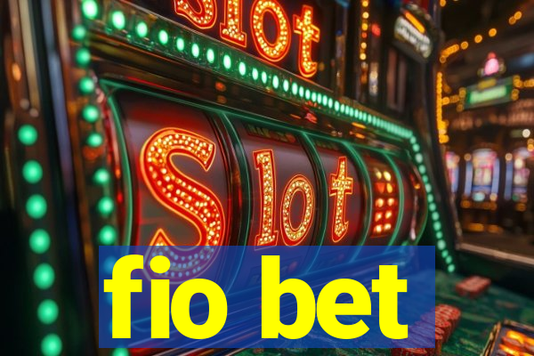 fio bet